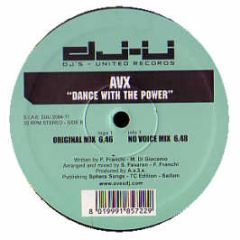 AVX - Dance With The Power - Djs United