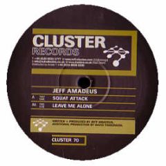 Jeff Amadeus - Squat Attack - Cluster