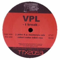 VPL - T Break - Tracid Traxx
