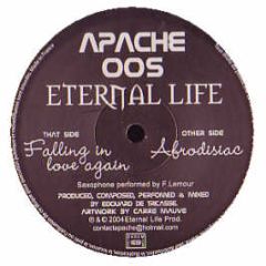 Eternal Life - Afrodisiac - Apache