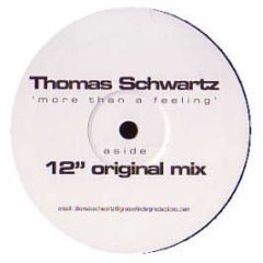 Thomas Schwartz - More Than A Feeling - White