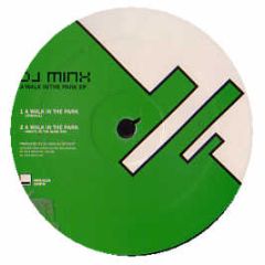 DJ Minx - A Walk In The Park - Minus