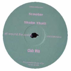 Scooter - Shake That - All Around The World