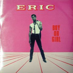 Eric - Boy Or Girl - Break