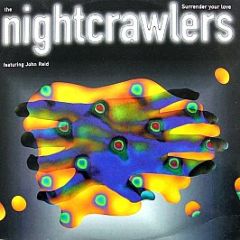Nightcrawlers - Surrender Your Love - Final Vinyl