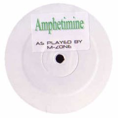 M-Zone - Amphetimine - Rave