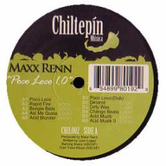 Maxx Renn - Poco Loco 1.0 - Chiltepin Musica