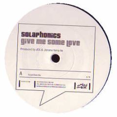 Solaphonics - Give Me Some Love - Milk & Sugar