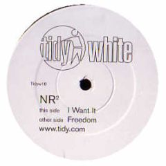 NR2 - I Want It - Tidy White
