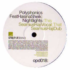 Polyphonics Feat. Hasina Sheik - Nightlights - Onephatdeeva 