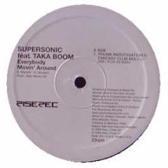Supersonic Ft Taka Boom - Everybody Movin' Around - Rise