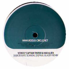 Captain Tinrib & Max Alien - Acid Gate Scandal - Vicious Circle 