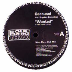 Carousel - Wanted - Soul Furic Trax