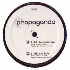 Generation Dub - Transmition / Raw Hide - Propaganda