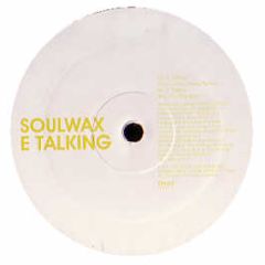 Soulwax - E Talking - Pias