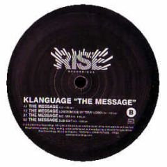 Klanguage - The Message - Rise Recordings