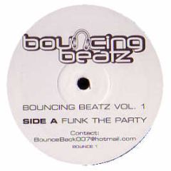 Bouncing Beatz  - Funk The Party - Bouncing Beatz 1