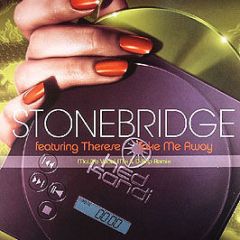 StoneBridge - Take Me Away - Hed Kandi