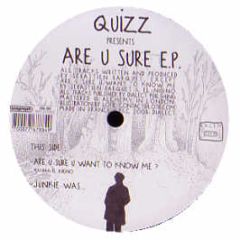Quizz - Are You Sure EP - Dialect
