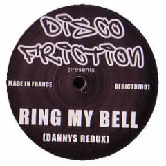 Anita Ward Vs Danny Howells - Ring My Bell 2005 (Remix) - Disco Friction