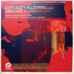 Lo Fidelity Allstars Presents - Abstract Funk Theory - Obsessive