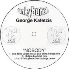 George Kafetzis - Nobody - Funky Bunch Recordings