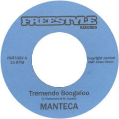 Manteca - Tremendo Boogaloo - Freestyle