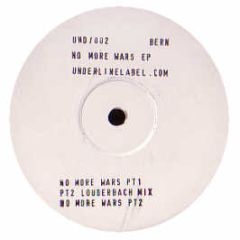 Bern - No More Wars EP - Underline