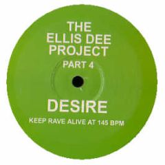 Ellis Dee Project - Desire (Part 4) - LSD