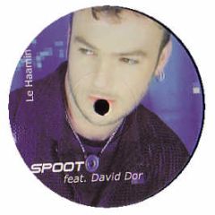 Spoot Ft David Dor - Le Haamin - Media