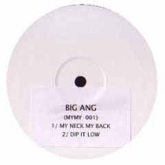 Khia - My Neck My Back (Lick It) (Big Ang Remix) - My My 1