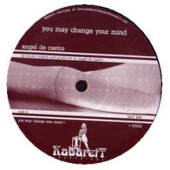 Angel De Castro - You May Change Your Mind - Kabarett Recordings