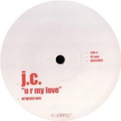 J.C. - U R My Love - Academy 