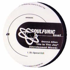 Donna Allen - He Is The Joy (Unreleased Mix) - Soul Furic