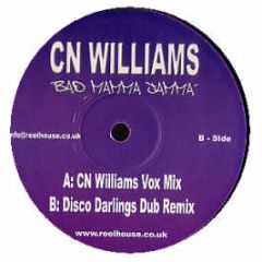 Cn Williams - Bad Mamma Jamma - Reel House