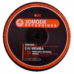 Cru Memba - Hooligan Warning - 3D Mode 8