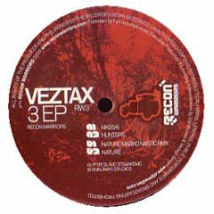 Veztax - 3 EP - Recon Warriors