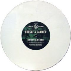Dougal & Gammer - Don't Cry For Me (Remix)(White Vinyl) - Warped Science