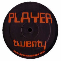 Player Records Presents - Twenty - Player