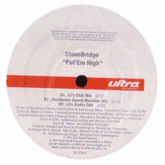 Stonebridge Ft Therese - Put Em High - Ultra Records