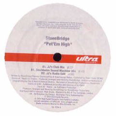 Stonebridge Ft Therese - Put Em High - Ultra Records