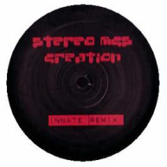 Stereo MC's - Creation (2005 Breakz Mixes) - Kmc 1