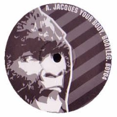 Les Rythmes Digitales - Jacques Your Body (2005 Breakz Mix) - Boyo 4