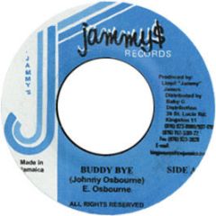 Johnny Osbourne - Budy Bye - Jammys