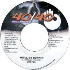 Sean Paul - We'Ll Be Burnin - 40 / 40