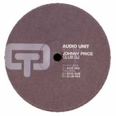 Audio Unit Feat. Johnny Price - Club DJ - Ocean Dark