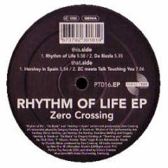 Zero Crossing - Rhythm Of Life EP - Perfect Toy