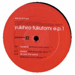 Yukihiro Fukutomi - Yukihiro Fukutomi EP 1 - Pantone Music
