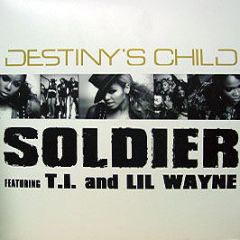 Destiny's Child Ft T.I And Lil Wayne - Soldier - Columbia