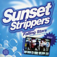 Sunset Strippers - Falling Stars (Waiting For A Star To Fall) - Direction 